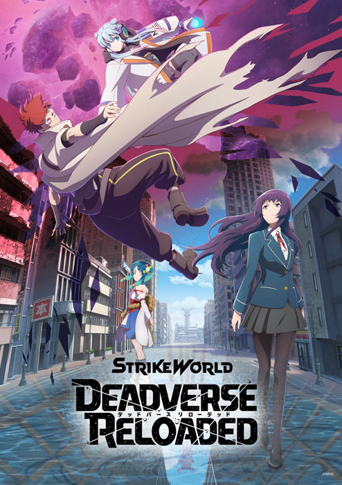  STRIKE WORLD: Deadverse Reloaded the Anime 